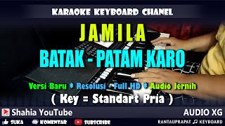 JAMILA KARAOKE  BATAK POPULER NADA PRIA | Shahia Youtube