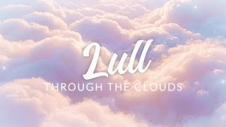 Slip Into Clouds｜Soft Drift・Sleep Instantly with This Lull | Settle Your Mind screenshot 5
