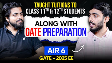 Tuitionsपढ़ाकर खुद भी GATE Crack किया! 🔥 Puneet Soni AIR 6 Inspirational Story ft. Vishal Soni