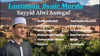 Sholawat & Syair Merdu Sayyid Alwi Assegaf || Terpopuler ✔