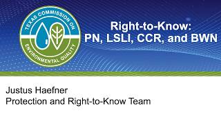22 Right-to-Know: PN, LSLI, CCR, and BWN