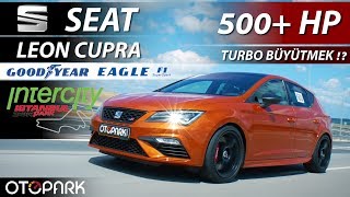 Seat Leon Cupra 500+hp | TEST Seat Leon Cupra 500+hp | TEST