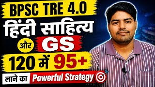 BPSC TRE 4.0 Hindi Sahitya + GS Strategy | Complete Preparation Plan 2026 #bpsctre4hindi #bpsctre4 