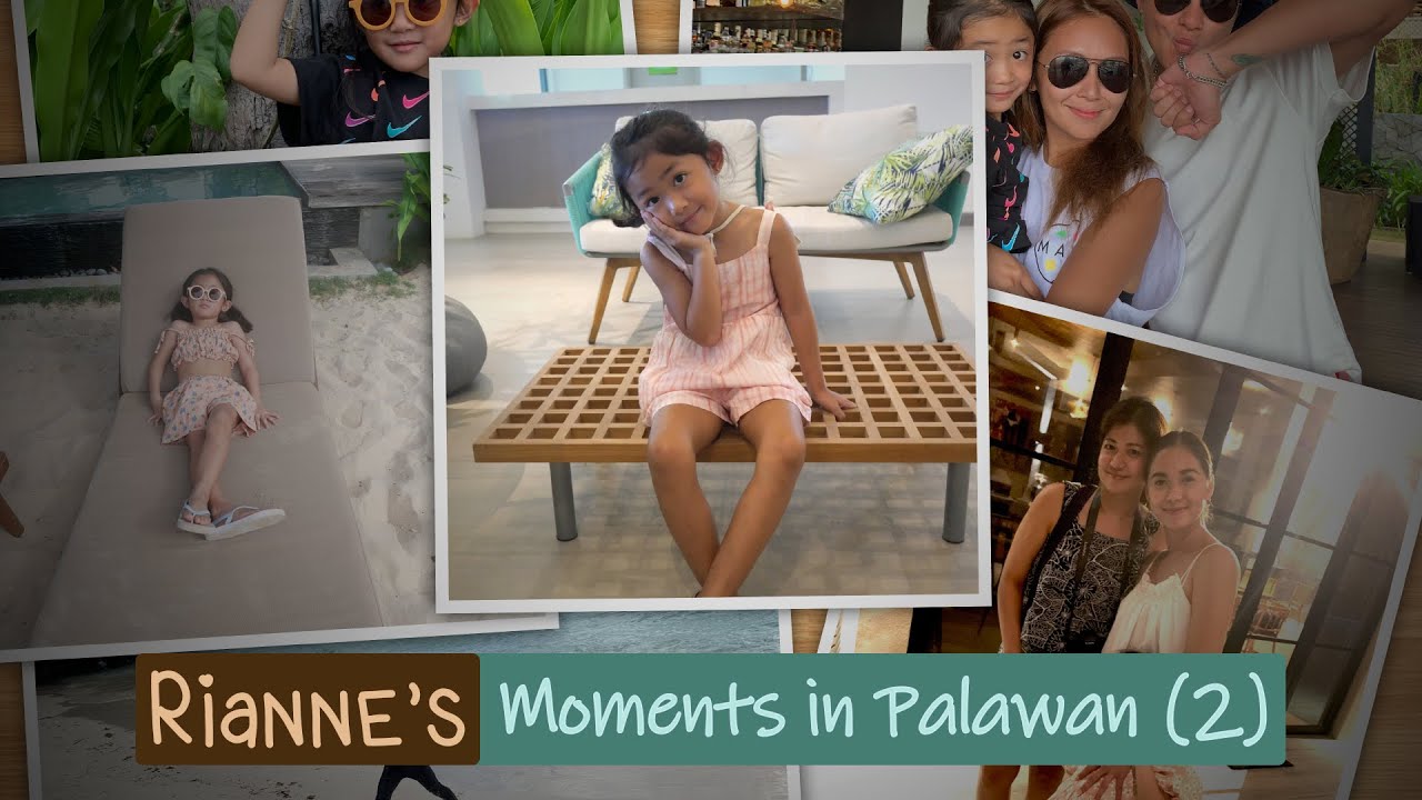 Moments In Palawan Part 2 | Rianne Love
