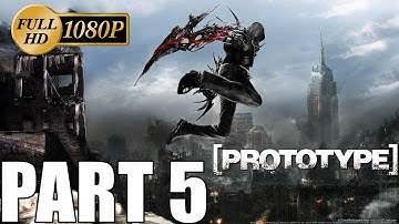 Prototype - Gameplay/Walkthrough Part 5 - (No Commentary) | Soul Z Gaming - HD 1080p
