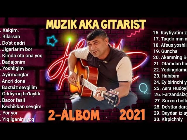 MUZIK AKA GITARIST. 2-ALBOM ( Eng sara 30ta mp3) class=