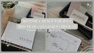 Monthly Reset | Mid-Year + Q3 Goals Check-In, Planner Setup & Savings Reset