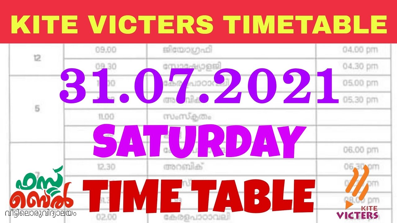 KITE VICTERS TIMETABLE 31.07.2021 TOMORROW'S TIMETABLE