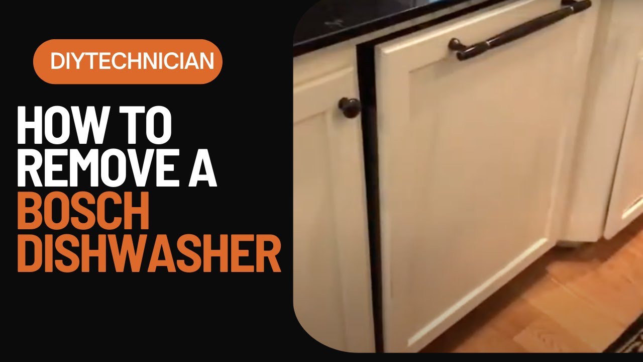 How to Properly Remove a Bosch Brand Dishwasher Step by Step Removal ...