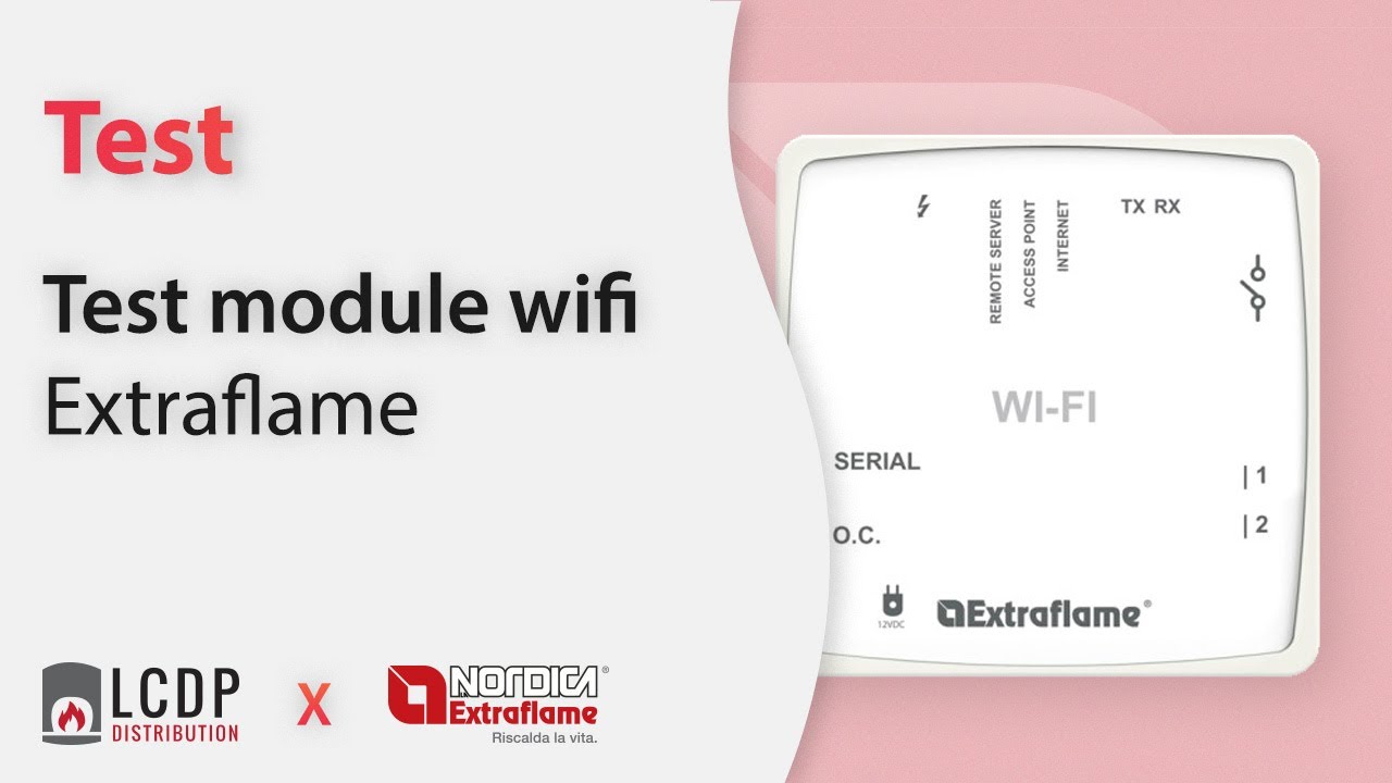 Test Module Wi Fi Extraflame Youtube