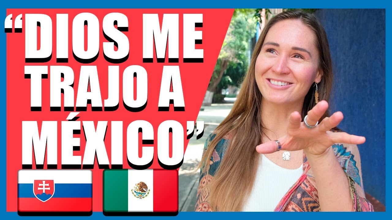 ¡ESLOVACA Feliz en MÉXICO! 🙌🏼❤️🇸🇰🇲🇽  (Mária / Eslovaquia) Ep. 290