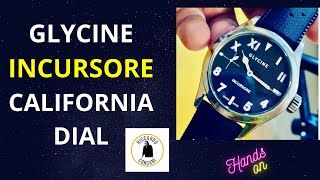 GLYCINE INCURSORE CALIFORNIA DIAL