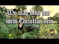 Wo mag denn nur mein christian sein german folk songenglish translation