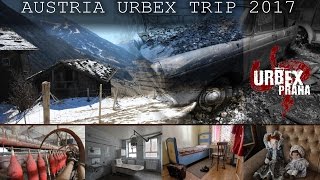 Urbex Praha - Austria Urbex Trip 2017
