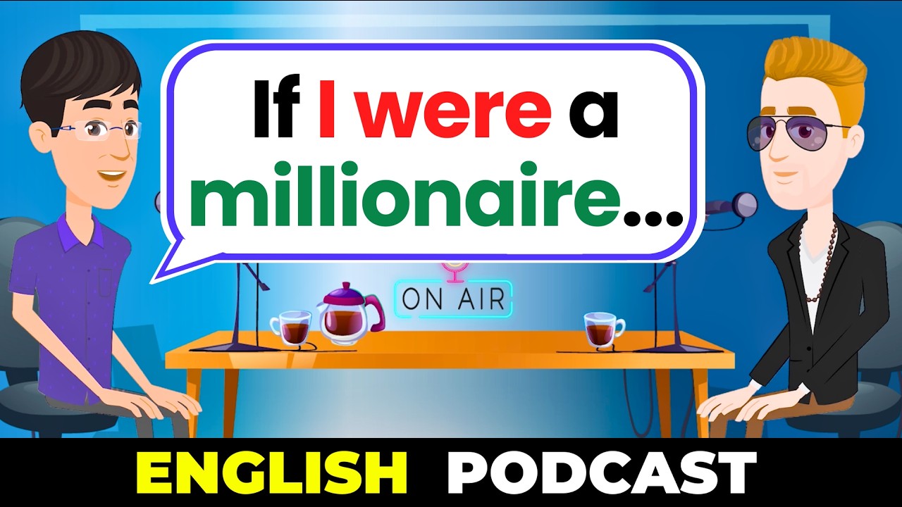 Be Honest… What Would You Do If You Were a Millionaire? | English Speaking Podcast
