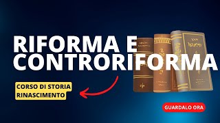 6. Riforma e controriforma