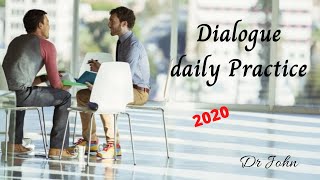 Daily practice 2020 dialogue 1 تدريب يومي علي المحادثة