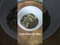 Seeds Power for Hair  | Flex seeds, Chia seeds, Pumpkin seeds, Sunflower seeds are nourish hair