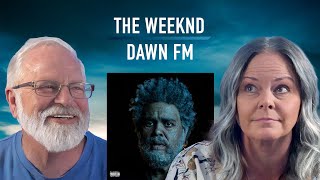 I made my wife listen to The Weeknd | Dawn FM Reaction
