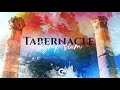 A Tabernacle Experience at Streams Church