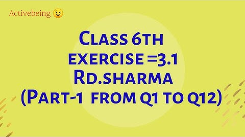 ex 3.1 rd sharma class 6//part 1 from q 1 to q 12