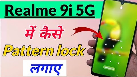 Realme 9i 5G me Pattern lock kaise lagaye | How to Set Pattern Lock setting in Realme 9i 5G