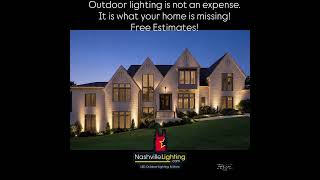 Premium Outdoor Lighting Design and Installation. Text: 615-488-0020 or visit NashvilleLighting.com