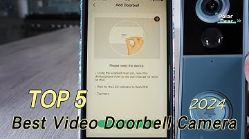 TOP 5 Best Video Doorbell Camera for Home 2024