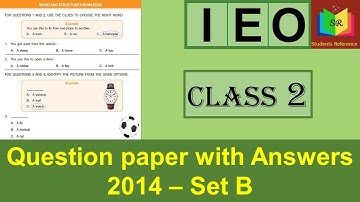 IEO class 2 Question Paper 2014 Set B / IEO class 2 question paper (2014-2015)B / Students Reference