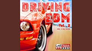 Download Lagu Driving EDM, Vol. 2 Megamix (Short Version)