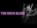 Archie baker  the disco blues