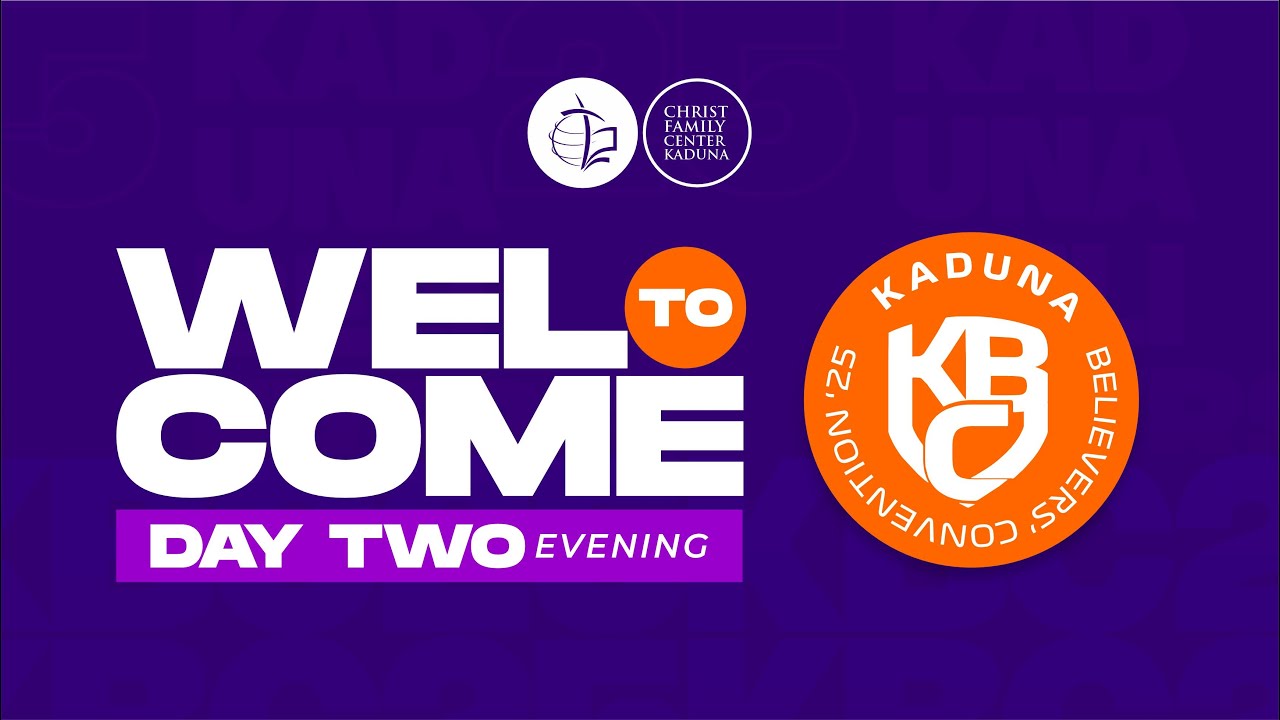 Kaduna Believers Convention | Day 2 | Evening Session - YouTube