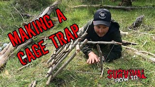 Survival How To   Making A Cage Trap Net Worth