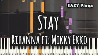 Rihanna - Stay ft. Mikky Ekko (Easy Piano, Piano Tutorial) Sheet