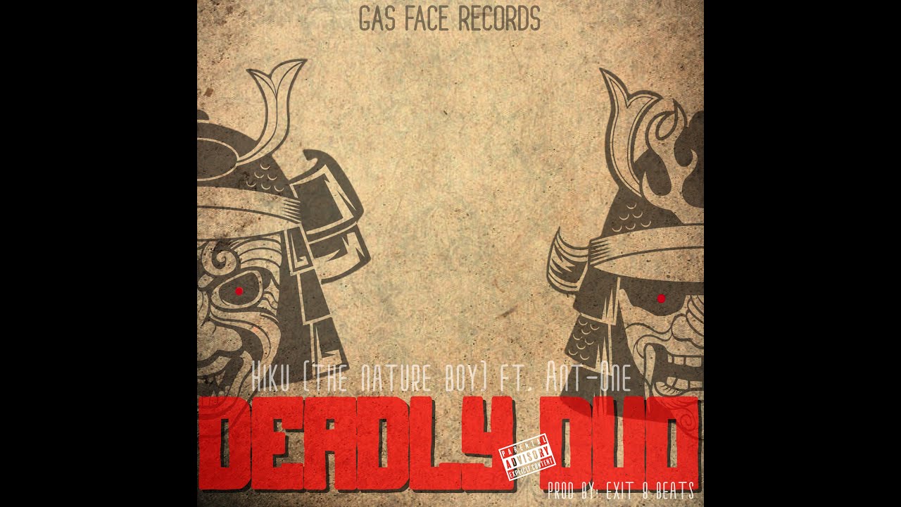 Hiku (the nature boy) ft, Ant-One - Deadly Duo (prod by Exit 8 beats) Official Video 2024