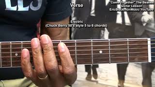 How To Play COME TOGETHER The Beatles Guitar Lesson @EricBlackmonGuitar chords