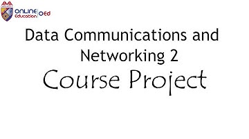 Data Communications and Networking 2-Course Project MIS6233