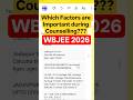 #wbjee2026😱Which Factors are Important during WBJEE 2026 Counselling❓🔥 #wbjee #shorts #viral