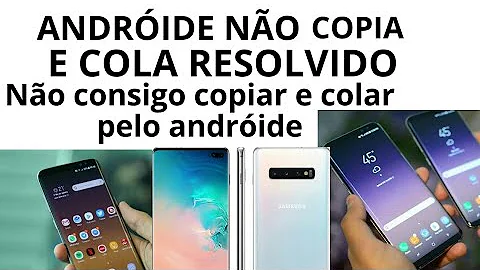 O que fazer quando não consigo copiar e colar?