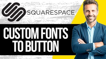 How to Add a Custom Font to Buttons on Squarespace