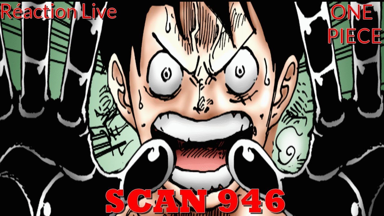 One Piece Réaction Scan 946 - Dépasse tes limites Luffy !! - single