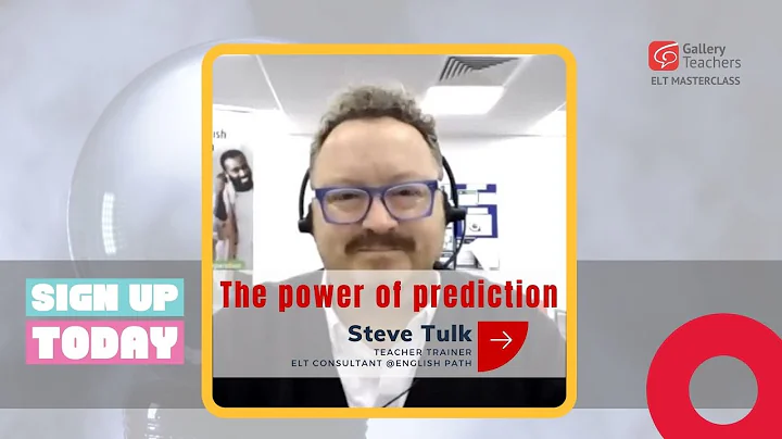 The power of prediction | TEFL webinar | ELT maste...
