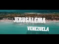 JERUSALEMA Venezuela - Jerusalema Vzla