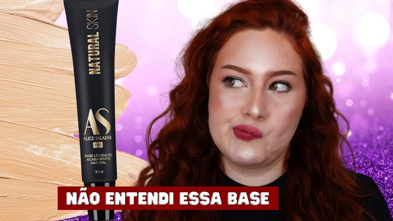 testei a nova base da ALICE SALAZAR *Natural Skin*