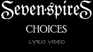 Watch Seven Spires Choices video