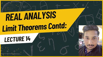 Real Analysis|Lecture 14|Limit Theorem Continued|IIT-JAM, GATE, NBHM, NET, UPSC|Ritesh Singla