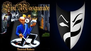 Evil Masquerade - Now When Our Stars Are Fading