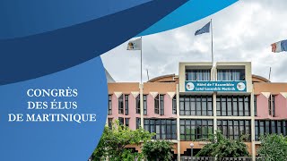 Congrès des Elus de Martinique - 28 Juillet 2023