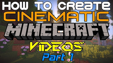 Minecraft Creating Cinematic Videos Tutorial Part 1: ReplayMod!