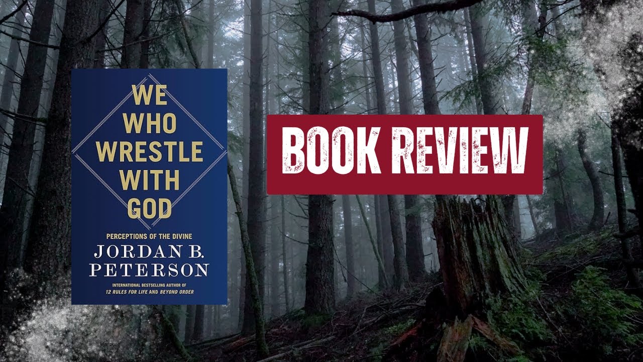 wrestling-with-god-a-deep-dive-into-jordan-peterson-s-latest